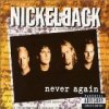 Nickelback - Album Never Again