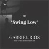 Gabriel Rios - Album Swing Low