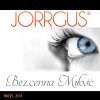 Jorrgus - Album Bezcenna Miłość