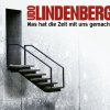 Udo Lindenberg - Album Was hat die Zeit mit uns gemacht