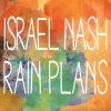 Israel Nash - Album Rain Plans