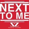 Vazquez Sounds - Album Next To Me