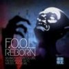 F.O.O.L - Album Reborn EP
