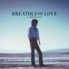 浜田省吾 - Album BREATHLESS LOVE