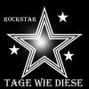 RockStar - Album Tage wie diese