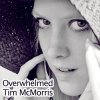 Tim McMorris - Album Overwhelmed