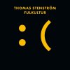 Thomas Stenström - Album Fulkultur