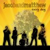 Jacob and Matthew Band - Album Every Day