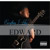 Edward - Album Everything I Have