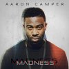 Aaron Camper - Album Madness