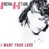 Brenda K. Starr - Album I Want Your Love (Deluxe Version)