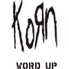 Korn - Album Word Up!