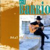 El Barrio - Album Mal de amores