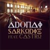 Sarkodie feat. Castro - Album Adonai (Remix)
