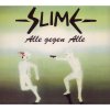 Slime - Album Alle gegen alle