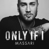 Massari - Album Only If I