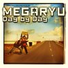 MEGARYU - Album Day By Day