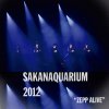 サカナクション - Album Sakanaquarium2012 - 