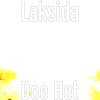 Laksida - Album Doe Het