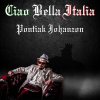 Pontiak Johanzon - Album Ciao Bella Italia