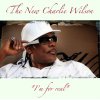 Charlie Wilson - Album I'm for Real