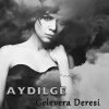 Aydilge - Album Gelevera Deresi