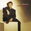 Michael Ball - Album First Love