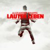 Alexander Knappe - Album Lauter Leben