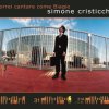 Simone Cristicchi - Album Vorrei Cantare Come Biagio