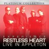 Restless Heart - Album Experience Restless Heart Live in Appleton