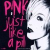P!nk - Album Just Like a Pill