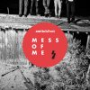 Switchfoot - Album Mess of Me
