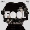 Boo Seeka - Album Fool