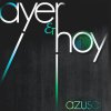 azusa - Album Ayer Y Hoy