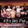 Album Yo No Fui [Remix]