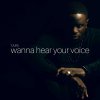 Taps - Album Wanna Hear Your Voice