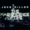 Jake Miller - Album The Magnificence of Time