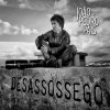 João Pedro Pais - Album Desassossego