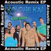 Kolohe Kai - Album Love Town Acoustic Remix EP