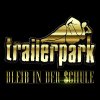Trailerpark - Album Bleib in der Schule