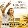 Wesley Safadão - Album Sou Ciumento Mesmo