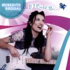 Meredith Brooks - Album If I Could Be...