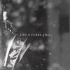 Jon Guerra - Album Glass