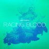 There for Tomorrow - Album Racing Blood