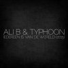 Ali B & Typhoon - Album Iedereen Is Van De Wereld 2015