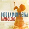 Totó La Momposina - Album Tambolero