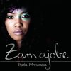 Zamajobe - Album Thula Mntwana