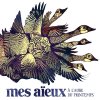 Mes Aieux - Album À l'aube du printemps