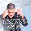 El Komander - Album Descansa Mi Amor