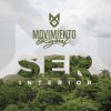 Movimiento Original - Album Ser Interior